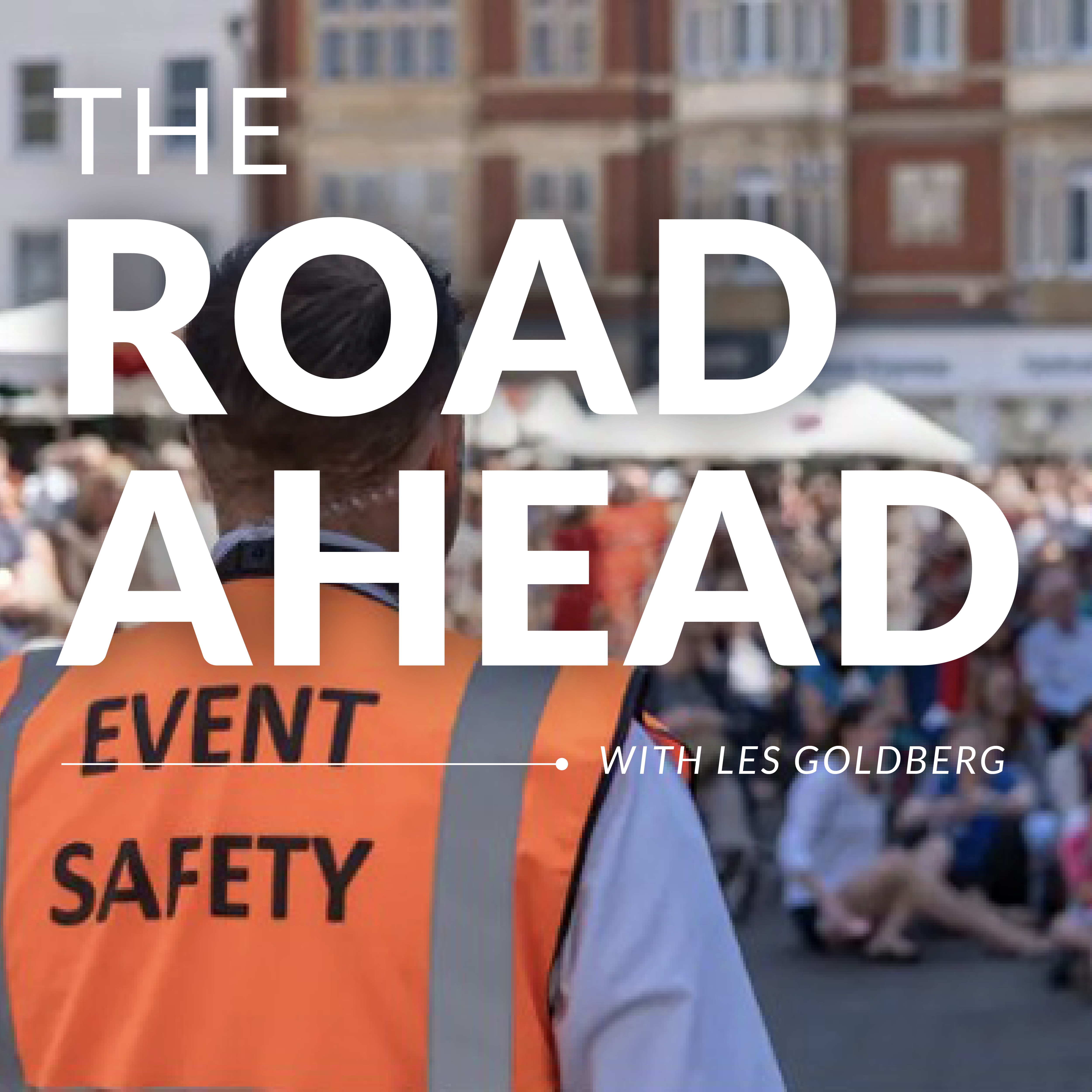 The Road Ahead with Les Goldberg