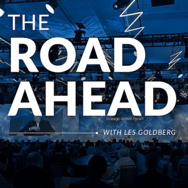 The Road Ahead with Les Goldberg