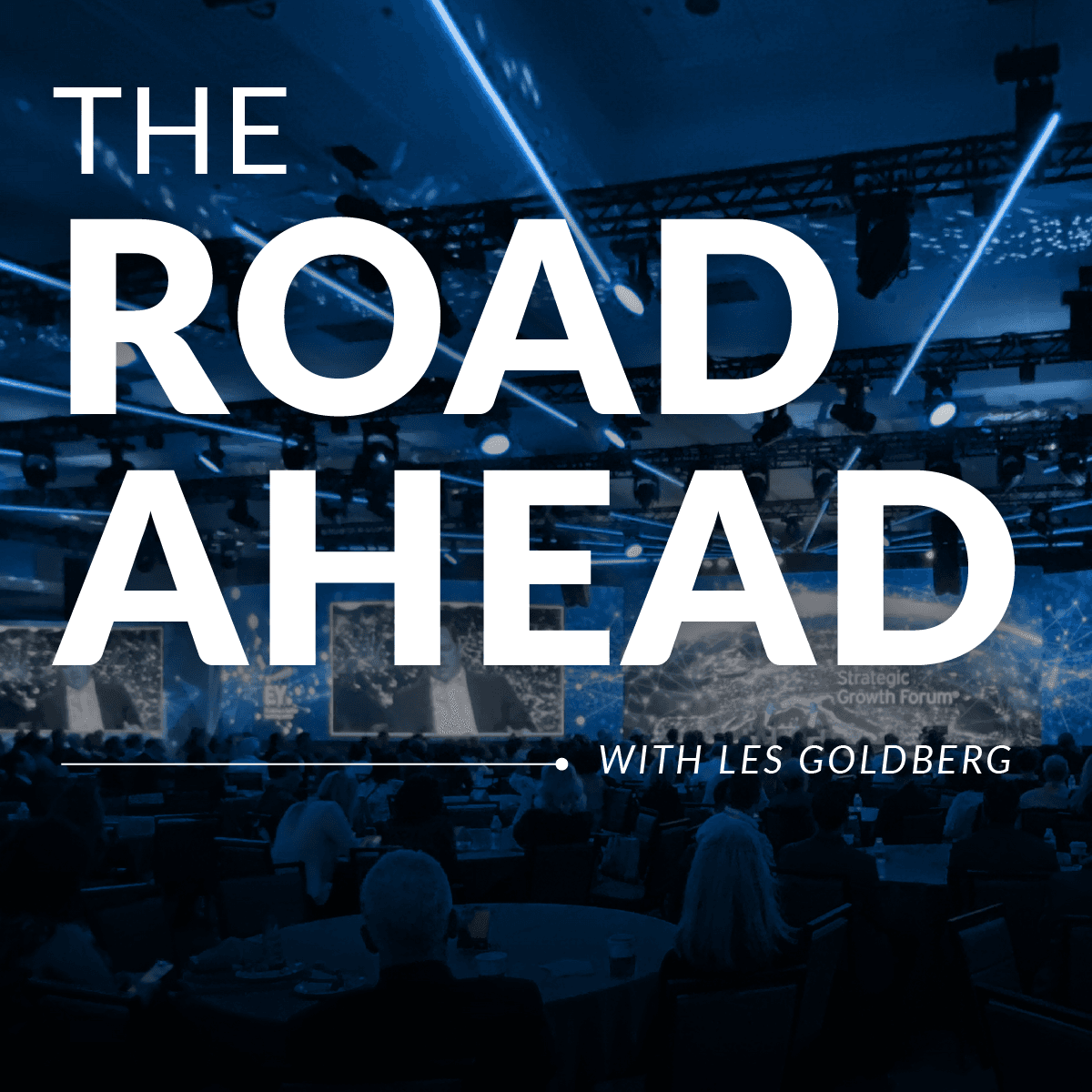 The Road Ahead with Les Goldberg