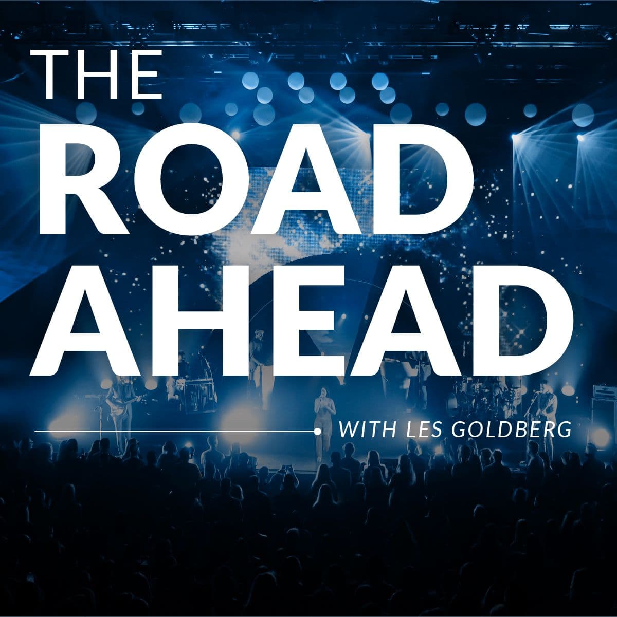 The Road Ahead with Les Goldberg