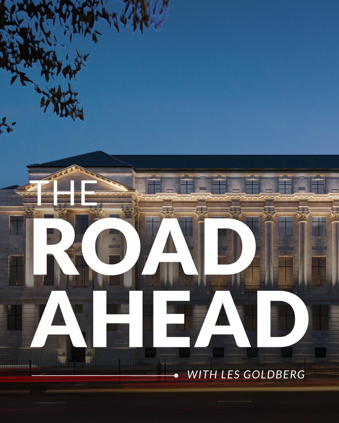 The Road Ahead with Les Goldberg