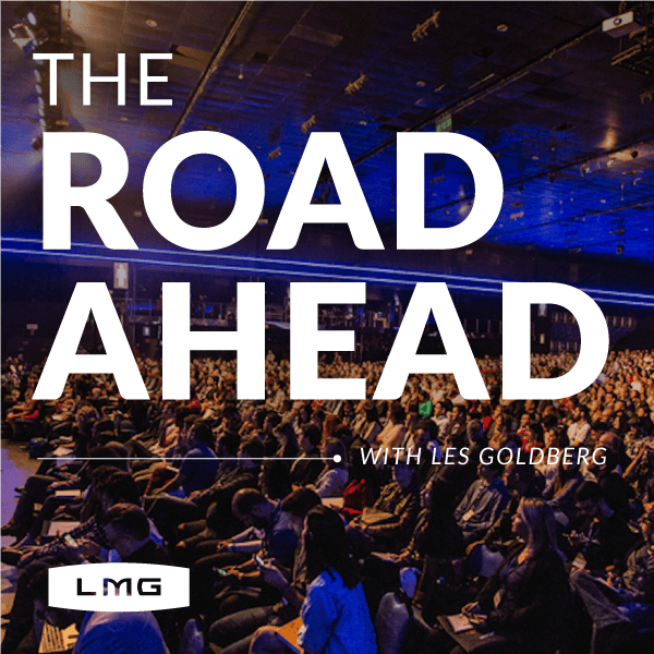 The Road Ahead with Les Goldberg