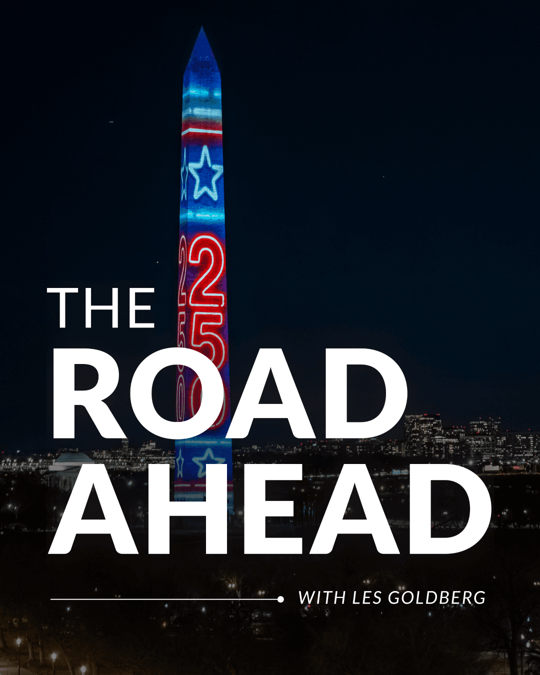 The Road Ahead with Les Goldberg