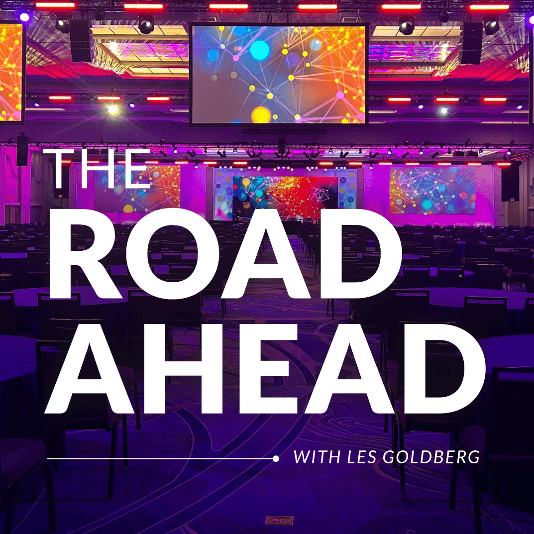 The Road Ahead with Les Goldberg