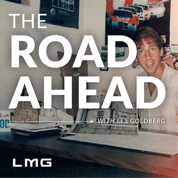 The Road Ahead with Les Goldberg