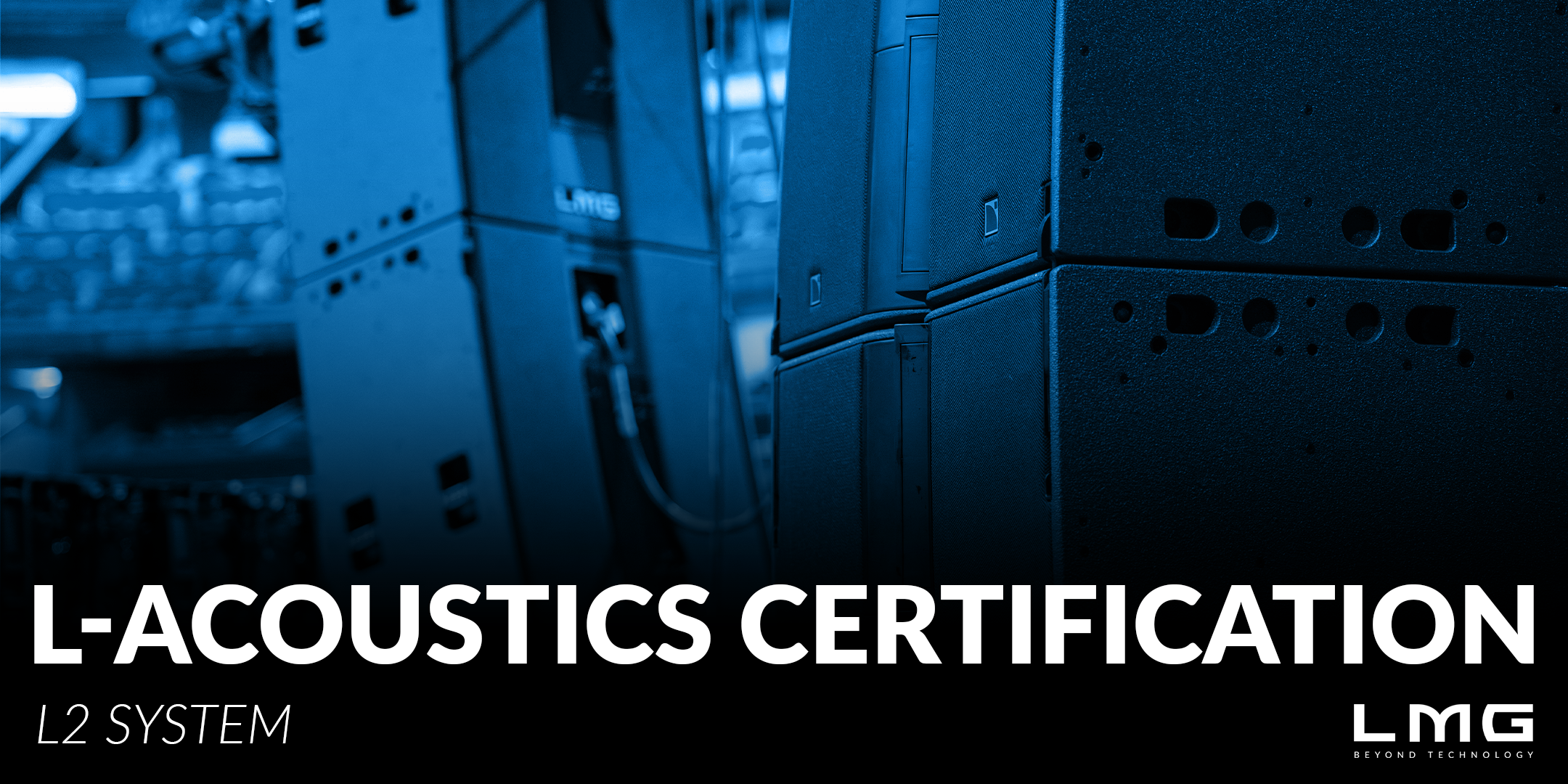 L-Acoustics Certification Class: L2 System